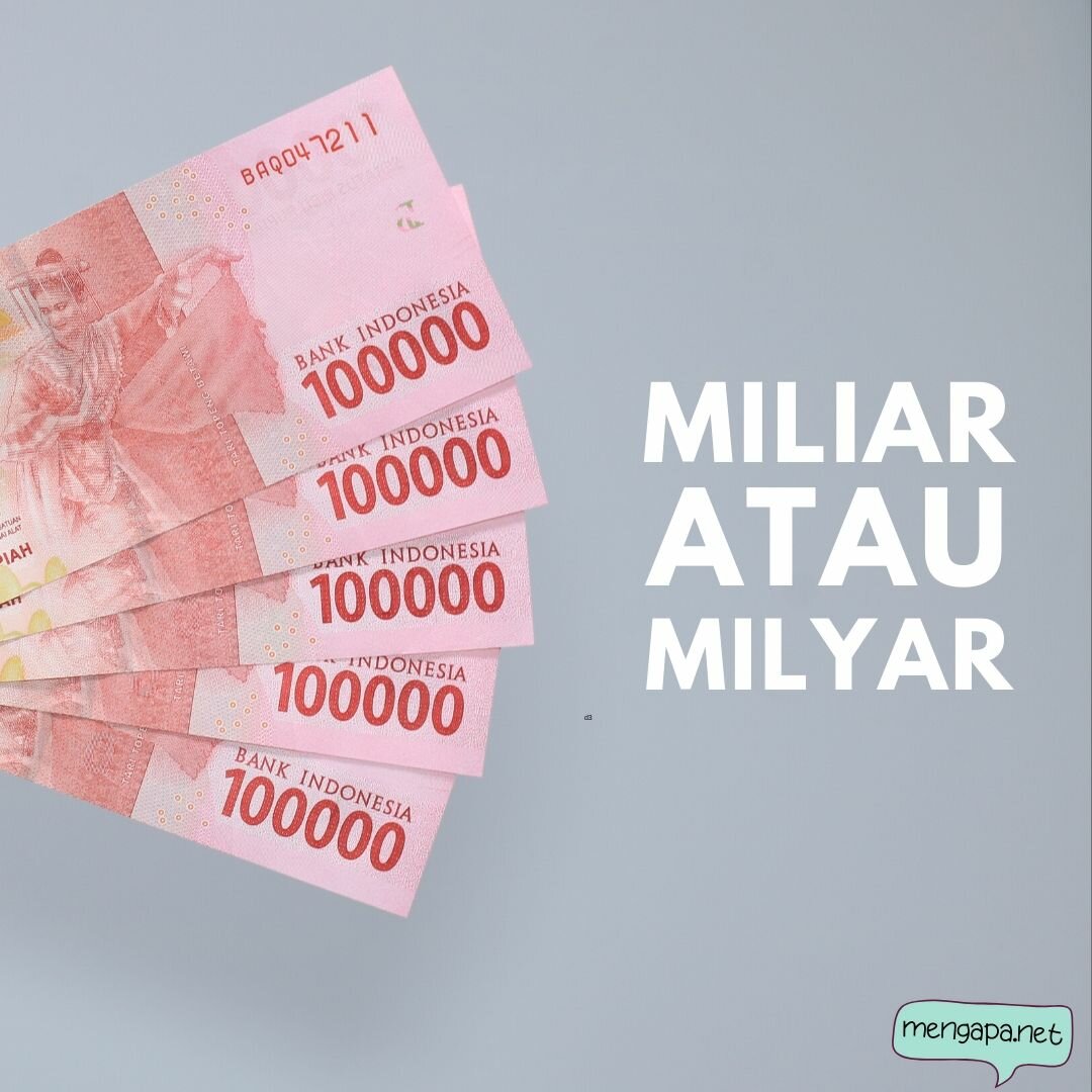 Satu Miliar Nolnya Berapa – Sinau